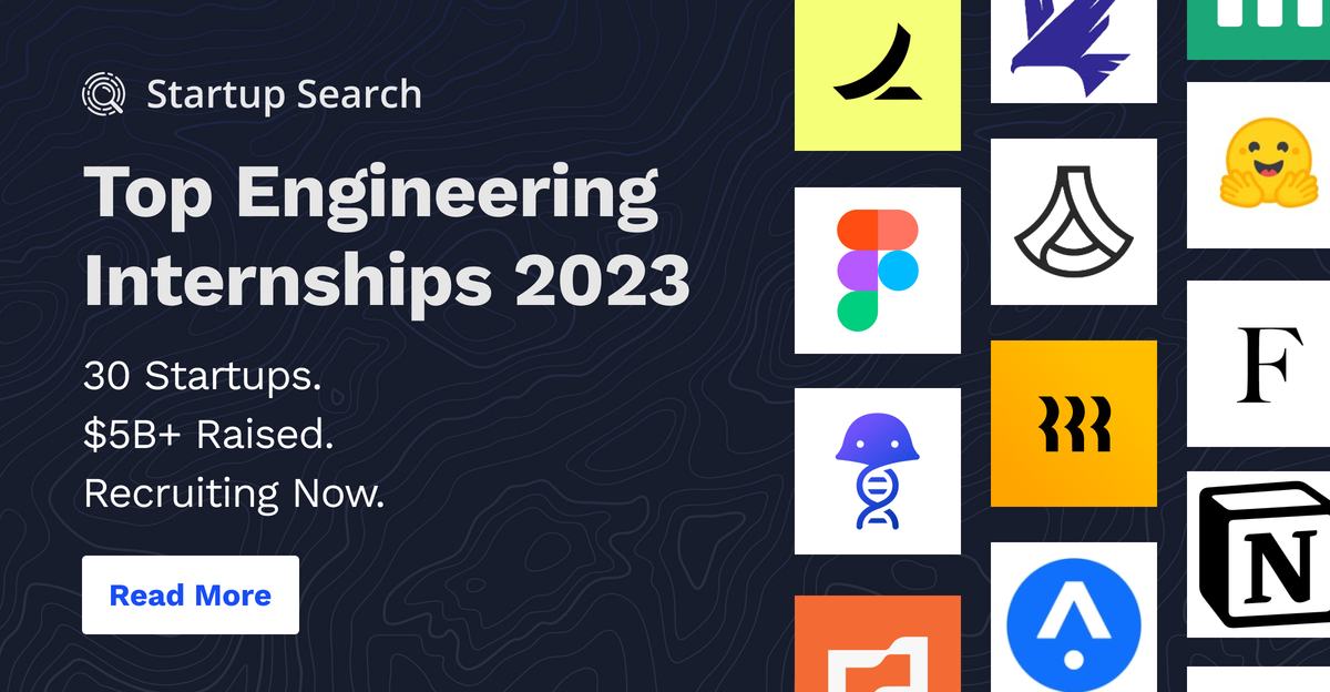 Top Startups For Engineering Interns 2023 Startup Search